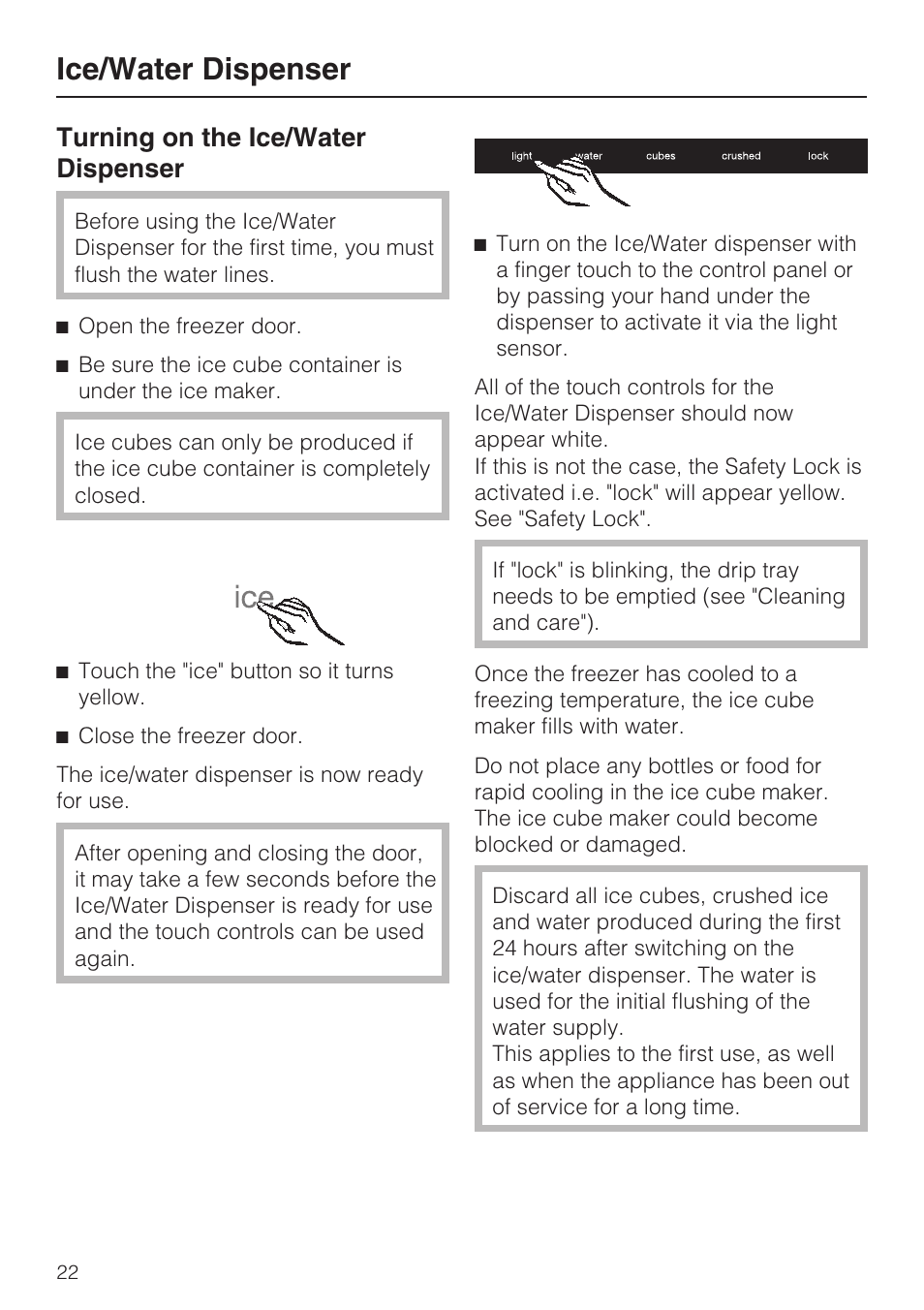 Ice/water dispenser, Turning on the ice/water dispenser | Miele F1471VI User Manual | Page 22 / 88