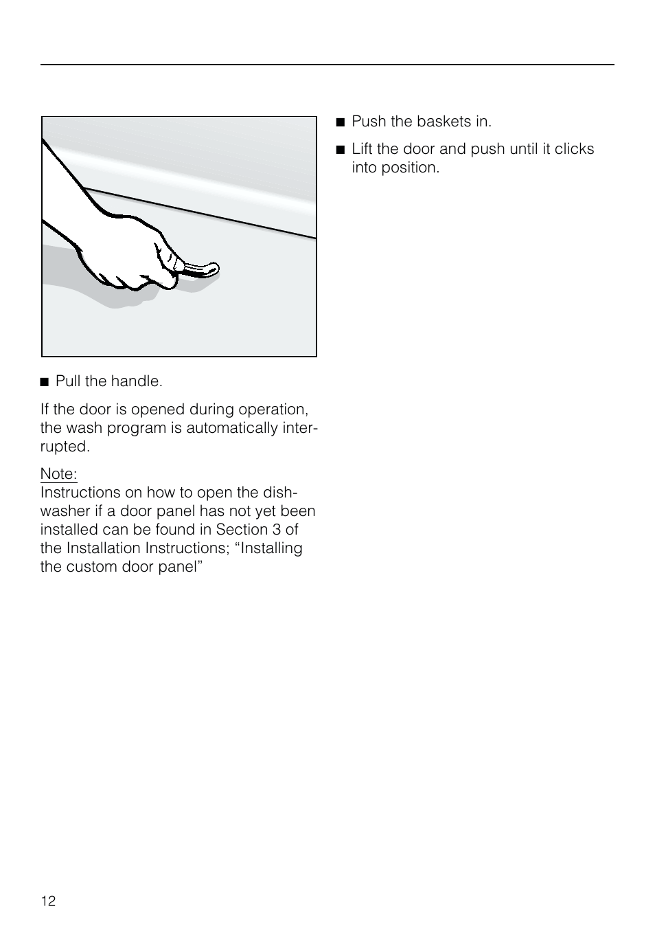 To open the door 12, To close the door 12, To open the door to close the door | Before using for the first time | Miele G 803 User Manual | Page 12 / 60