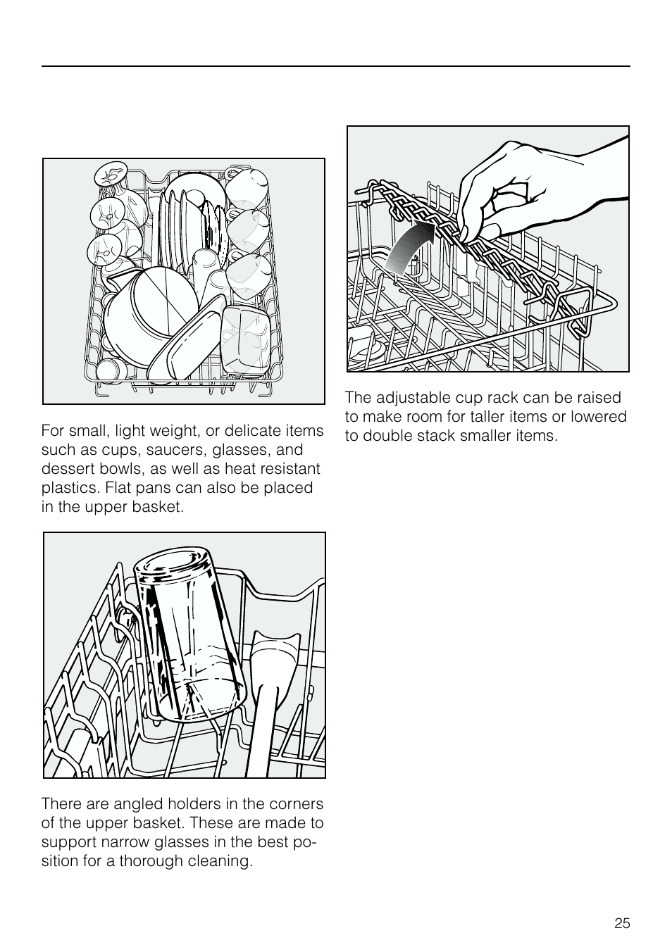 Loading ex am ples 25, Up per bas ket 25, Loading examples | Upper basket, Loading the dishwasher | Miele G 803 User Manual | Page 25 / 60