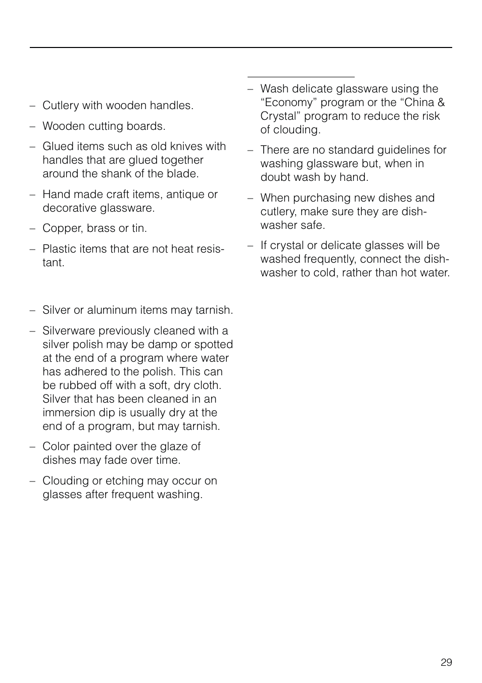 Items not suit able for dish wash ers: 29, Items not suitable for dishwashers, Loading the dishwasher | Items not suitable for dish- washers | Miele G 803 User Manual | Page 29 / 60