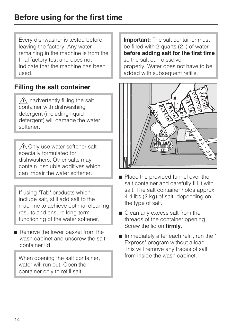 Filling the salt container 14, Before using for the first time, Filling the salt container | Miele G 5175 User Manual | Page 14 / 60