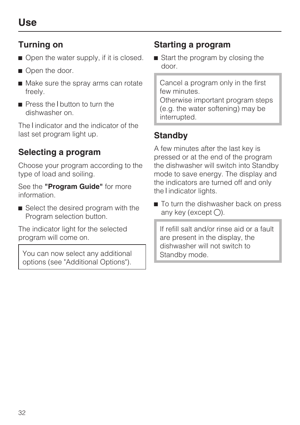 Turning on 32, Selecting a program 32, Starting a program 32 | Standby 32, Turning on, Selecting a program, Starting a program, Standby | Miele G 5175 User Manual | Page 32 / 60