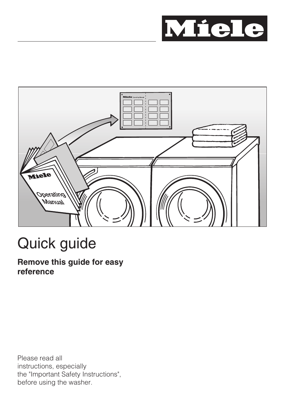 Quick guide 29, Quick guide | Miele TOUCHTRONIC W 3039 User Manual | Page 29 / 60