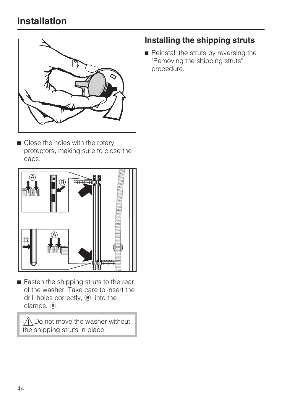 Installing the shipping struts 44, Installation, Installing the shipping struts | Miele TOUCHTRONIC W 3039 User Manual | Page 48 / 60