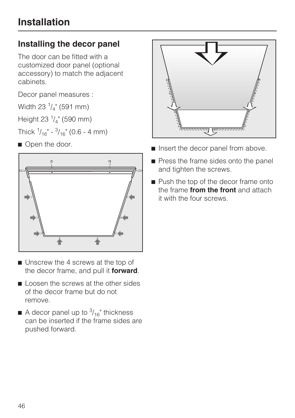 Installing the decor panel 46, Installation, Installing the decor panel | Miele TOUCHTRONIC W 3039 User Manual | Page 50 / 60