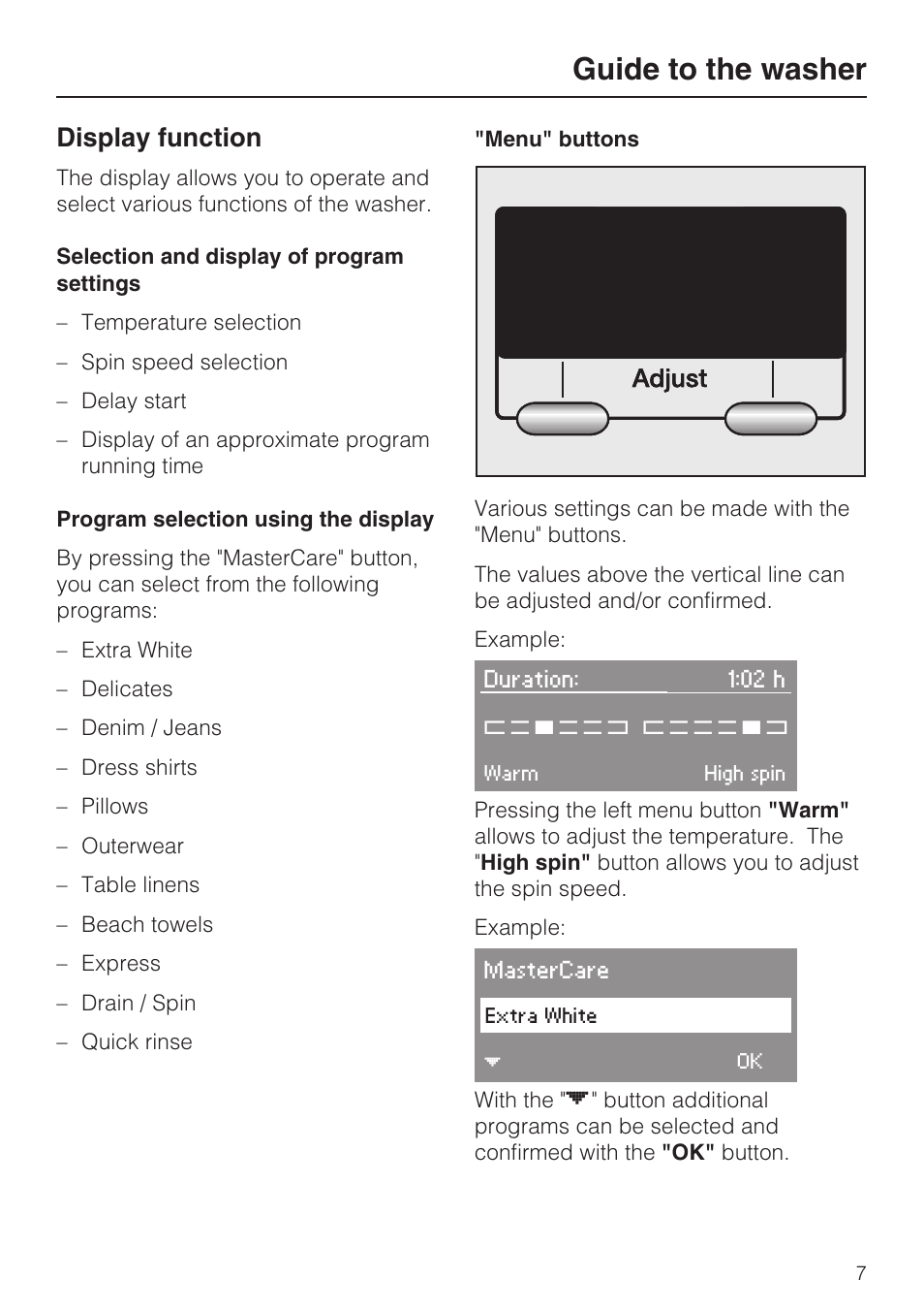 Display function 7, Guide to the washer, Display function | Miele TOUCHTRONIC W 3039 User Manual | Page 7 / 60