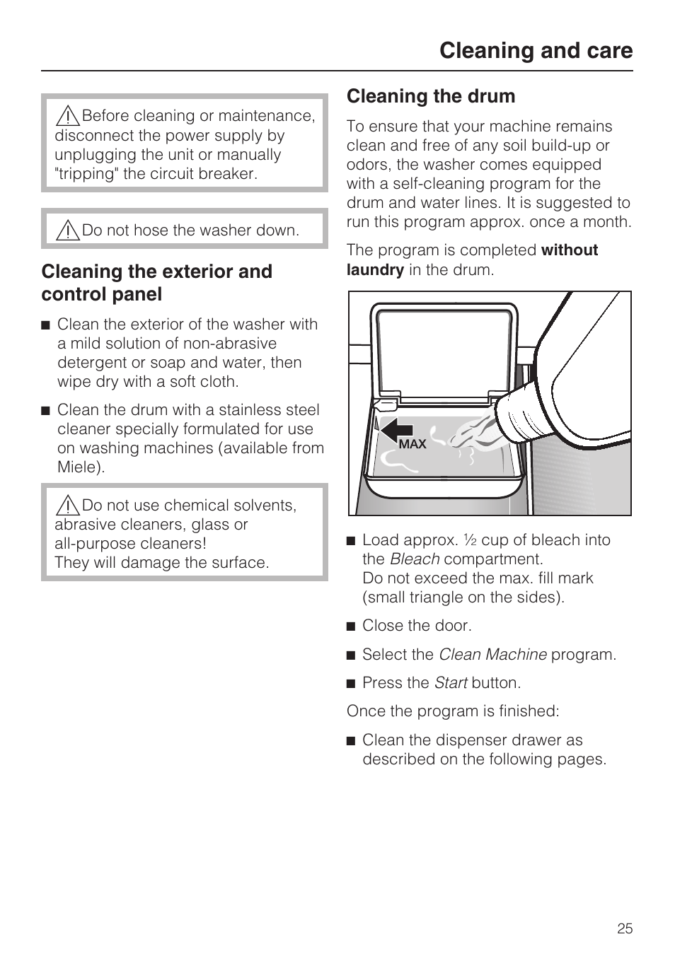 Cleaning and care 25, Cleaning the exterior and control panel 25, Cleaning the drum 25 | Cleaning and care | Miele W4802 User Manual | Page 25 / 56