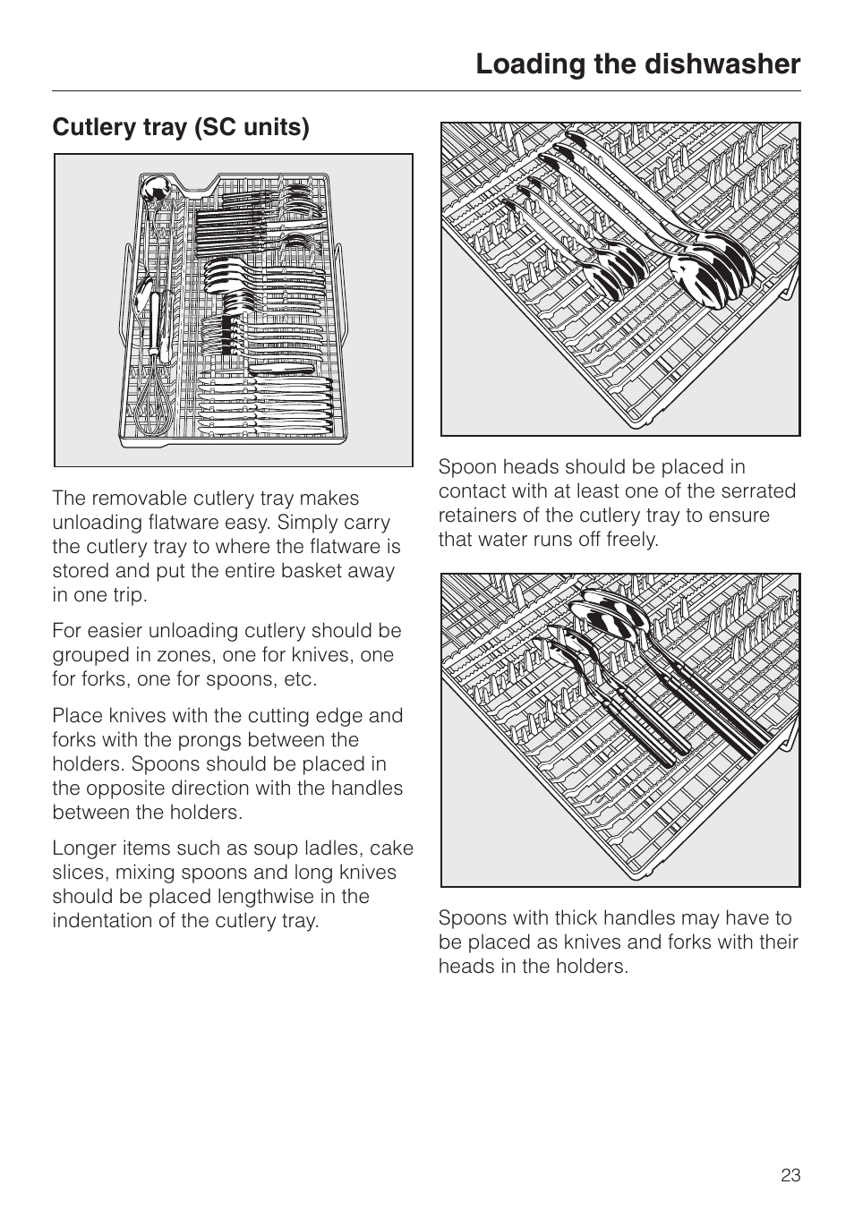 Cutlery tray (sc units) 23, Cutlery tray (sc units), Loading the dishwasher | Miele INCOGNITO G 818 SCVI User Manual | Page 23 / 56