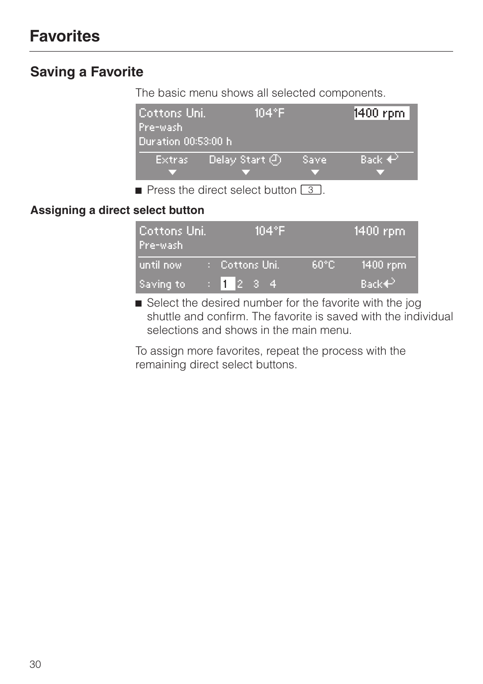 Favorites, Saving a favorite, The basic menu shows all selected components | Miele PW 6065 User Manual | Page 30 / 72