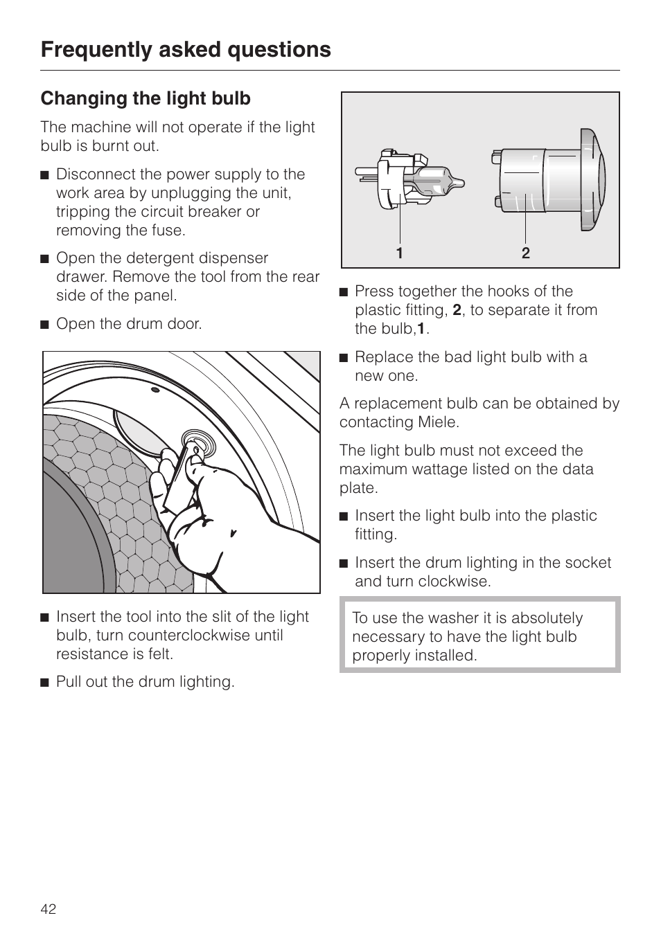 Changing the light bulb 42, Frequently asked questions, Changing the light bulb | Miele PW 6065 User Manual | Page 42 / 72