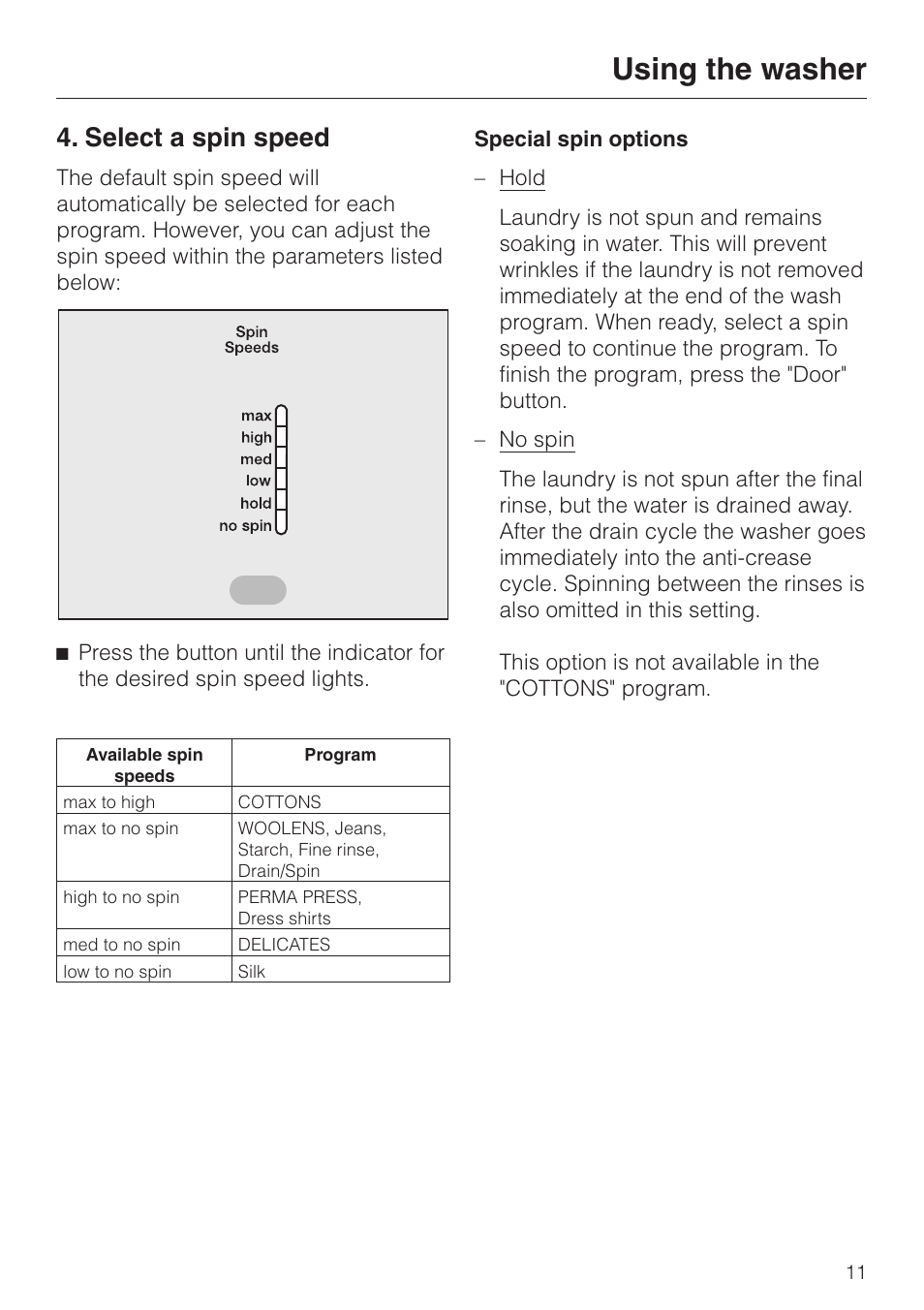 Select a spin speed 11, Select a spin speed, Using the washer | Miele W1986 User Manual | Page 11 / 52