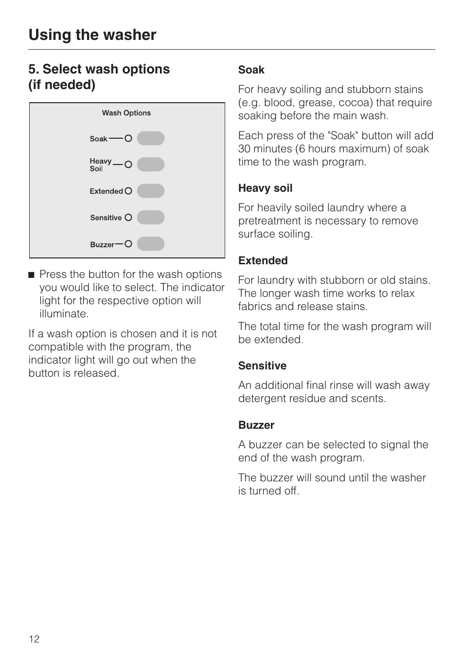 Select wash options (if needed) 12, Select wash options (if needed), Using the washer | Miele W1986 User Manual | Page 12 / 52