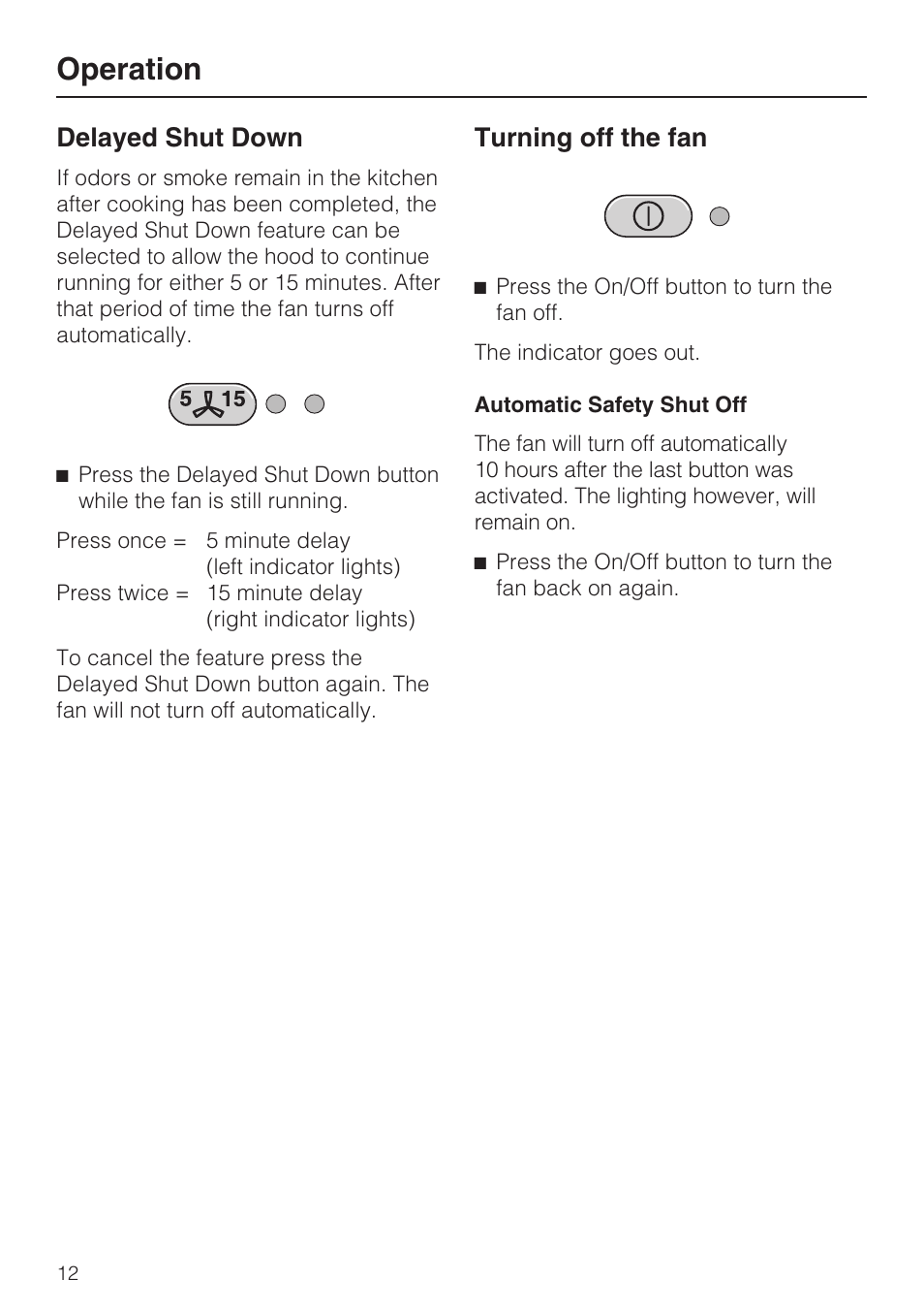 Delayed shut down 12, Turning off the fan 12, Operation | Delayed shut down, Turning off the fan | Miele DA5190W User Manual | Page 12 / 40