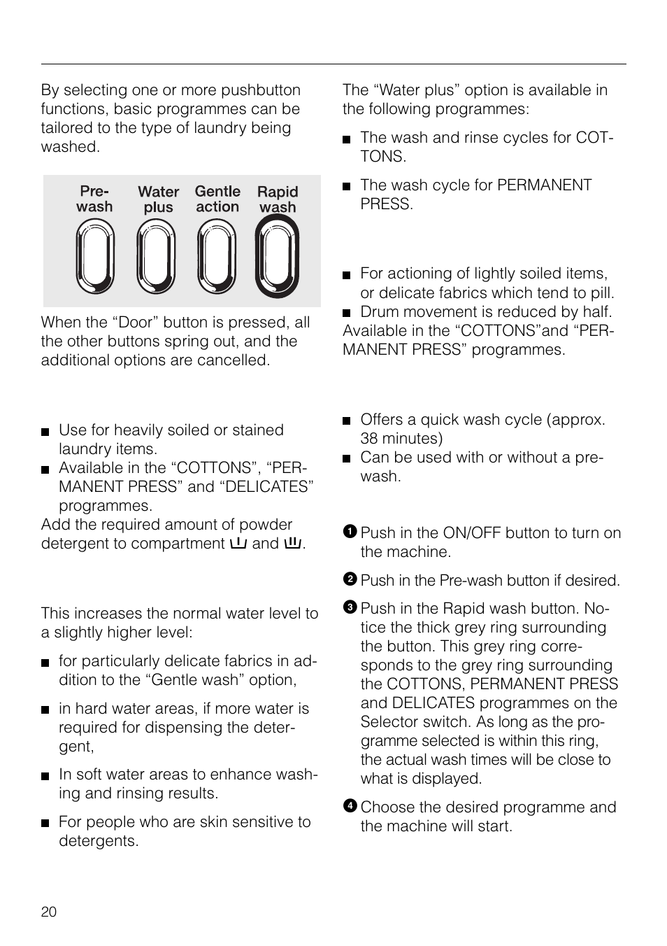 Additional options 20, Additional options, Pre-wash | Water plus, Gentle action, Rapid wash | Miele W 1918 User Manual | Page 20 / 48