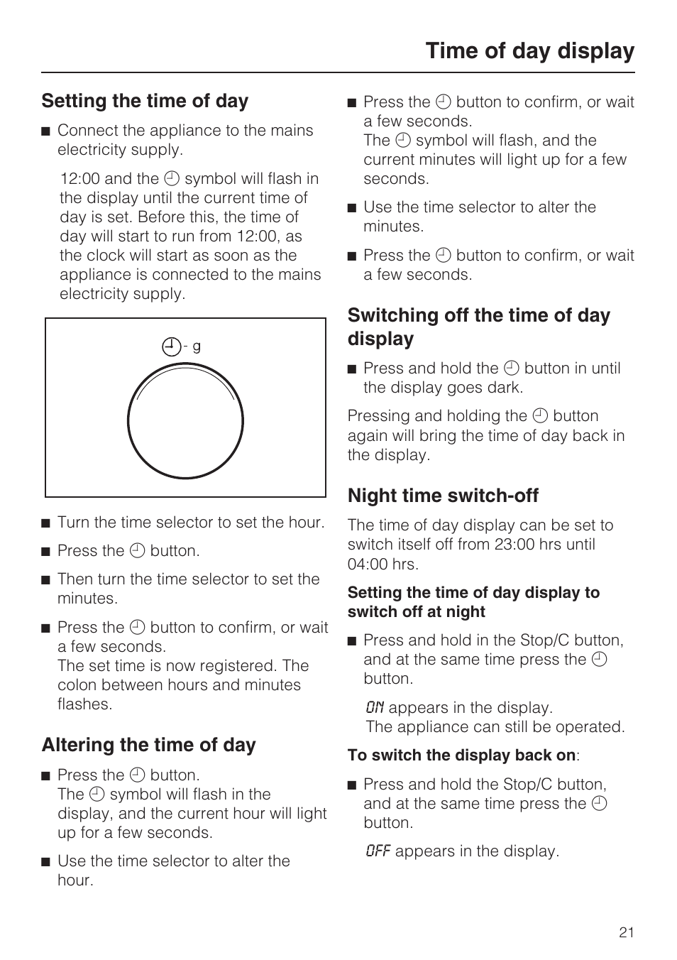 Time of day display 21, Setting the time of day 21, Altering the time of day 21 | Switching off the time of day display 21, Night time switch-off 21, Time of day display, Setting the time of day, Altering the time of day, Switching off the time of day display, Night time switch-off | Miele M 8151-1 User Manual | Page 21 / 56