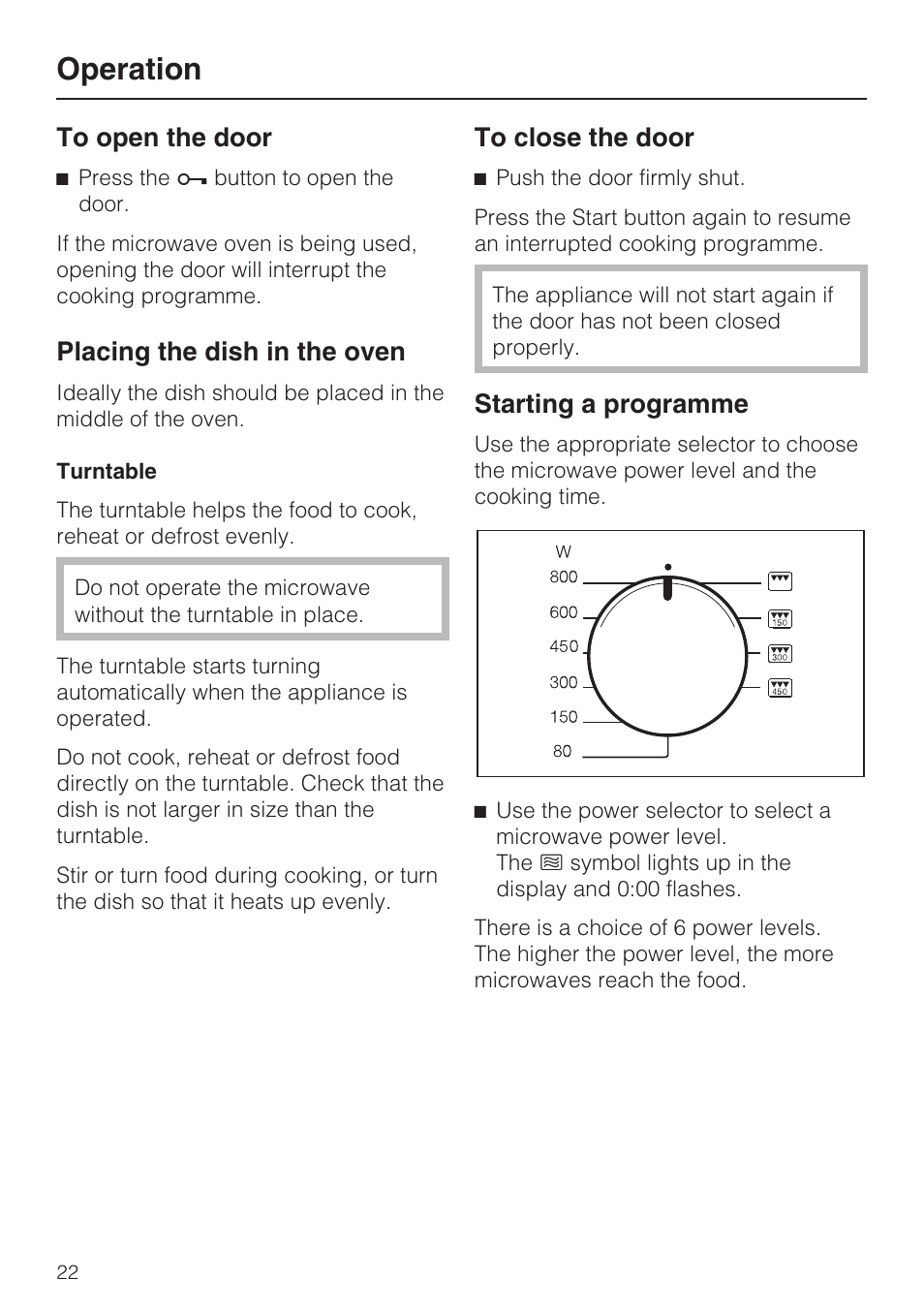 Operation 22, To open the door 22, Placing the dish in the oven 22 | Turntable 22, To close the door 22, Starting a programme 22, Operation, Placing the dish in the oven, Starting a programme | Miele M 8151-1 User Manual | Page 22 / 56
