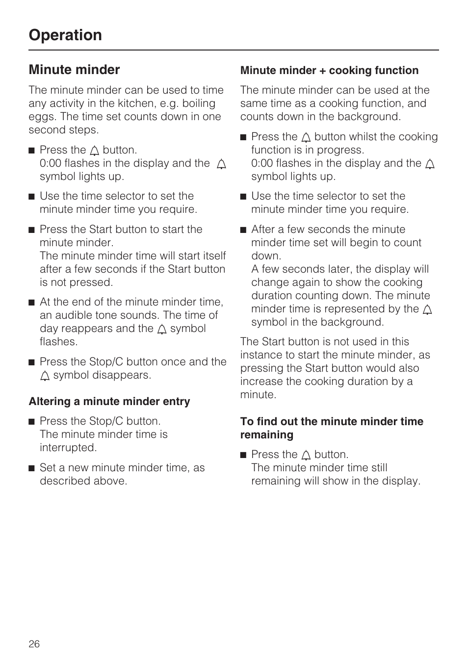 Minute minder 26, Altering a minute minder entry 26, Minute minder + cooking function 26 | Operation, Minute minder | Miele M 8151-1 User Manual | Page 26 / 56