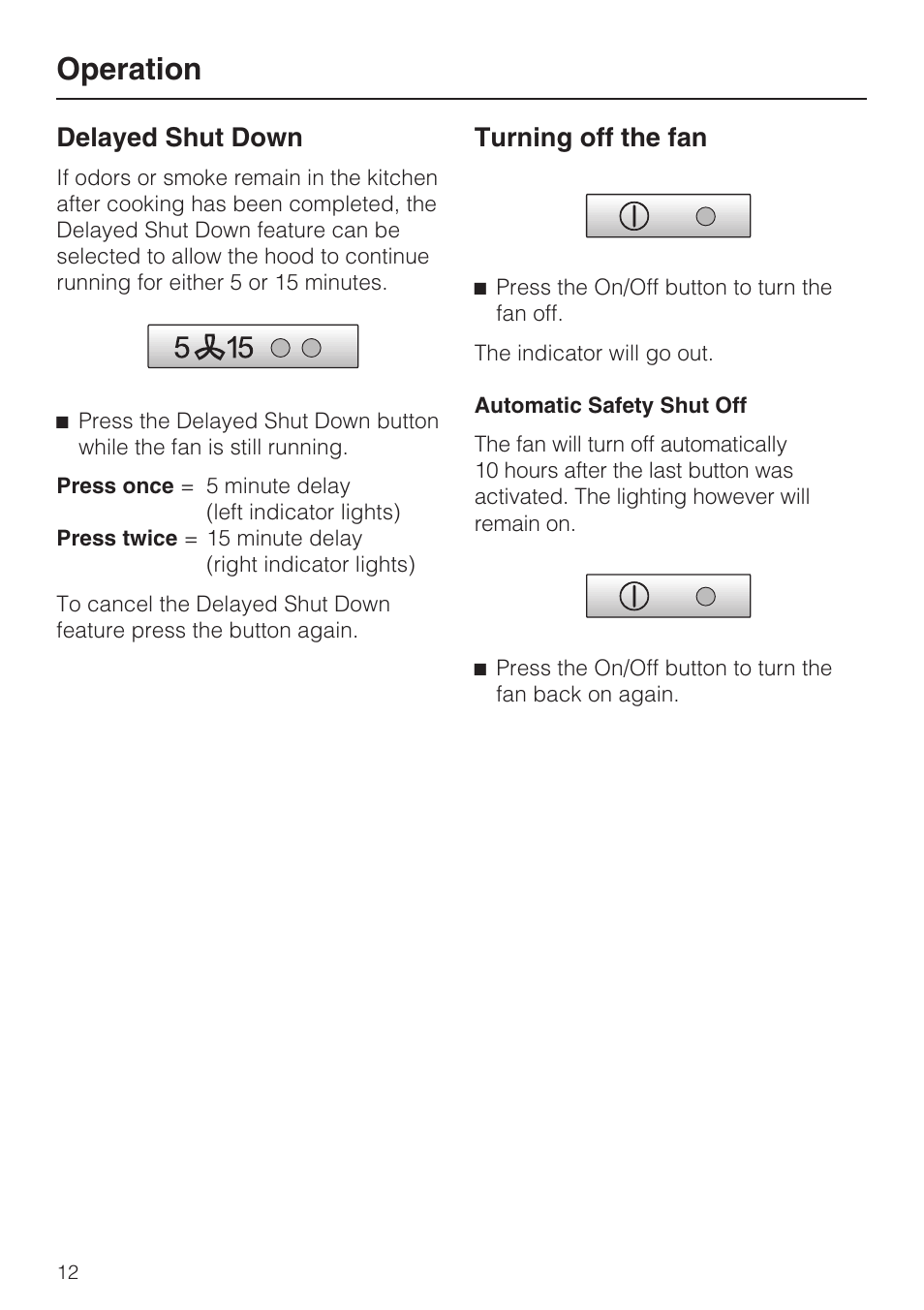 Delayed shut down 12, Turning off the fan 12, Operation | Delayed shut down, Turning off the fan | Miele DA408 User Manual | Page 12 / 36
