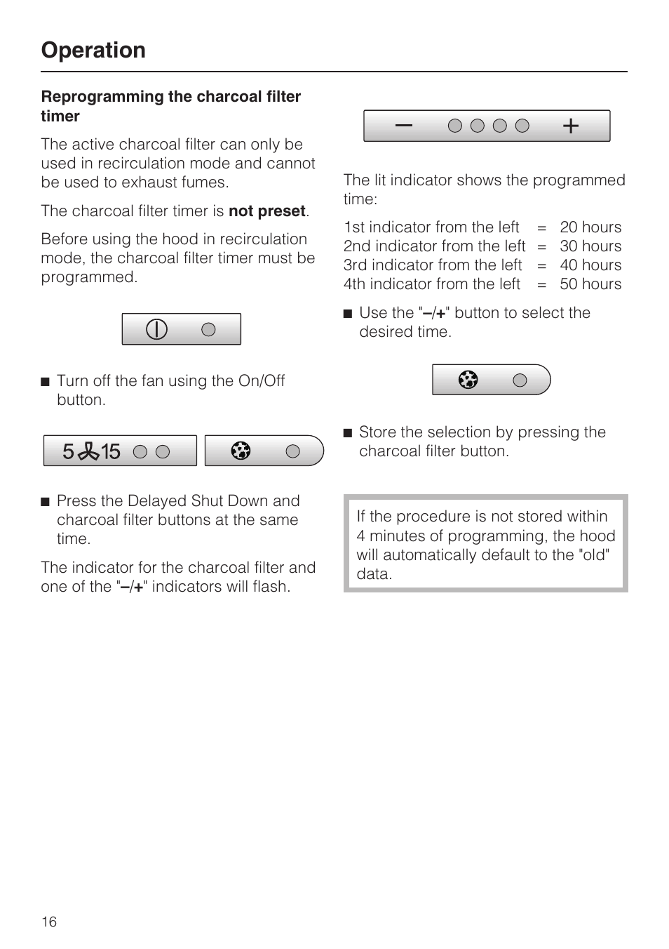 Operation | Miele DA408 User Manual | Page 16 / 36