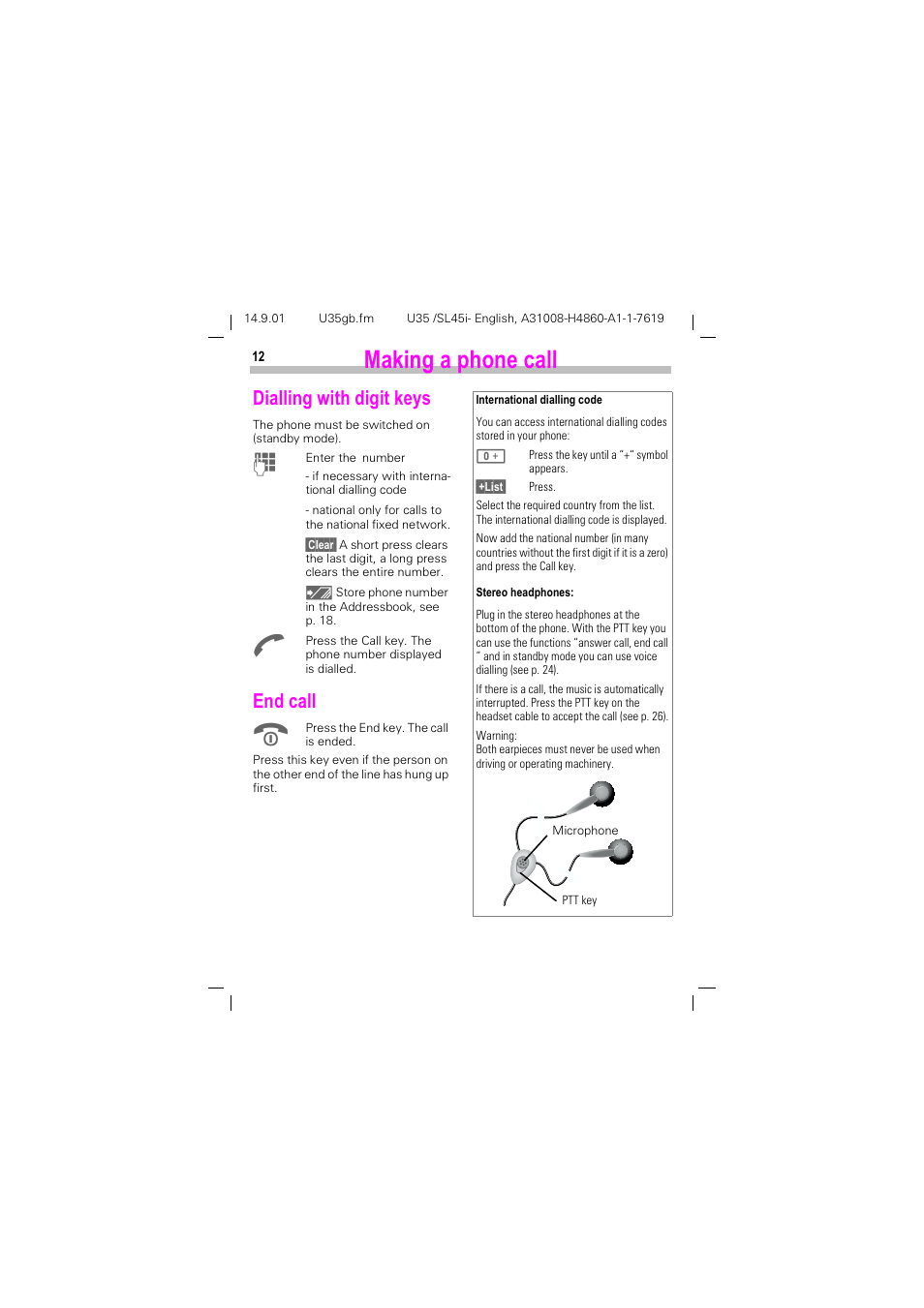 Making a phone call, Dialling with digit keys, End call | Security, 0dnlqj d skrqh fdoo, Dialling with digit keys end call, Ldoolqj zlwk gljlw nh\v, Qg fdoo | Siemens SL45i User Manual | Page 14 / 90