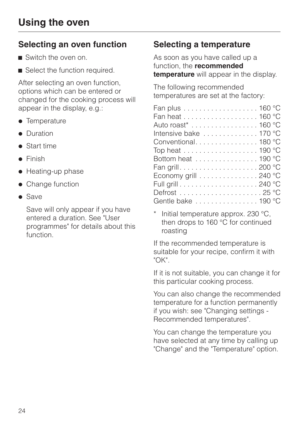 Using the oven 24, Selecting an oven function 24, Selecting a temperature 24 | Using the oven, Selecting an oven function, Selecting a temperature | Miele H 4681 User Manual | Page 24 / 60