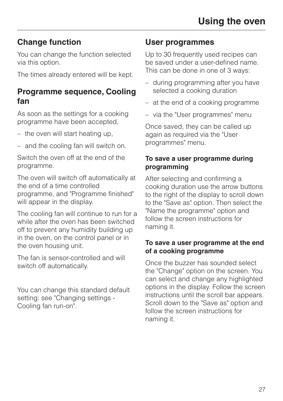 Change function 27, Programme sequence, cooling fan 27, User programmes 27 | Using the oven, Change function, Programme sequence, cooling fan, User programmes | Miele H 4681 User Manual | Page 27 / 60