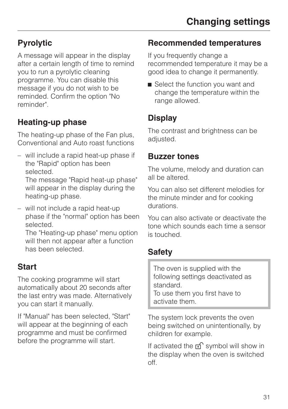 Pyrolytic 31, Heating-up phase 31, Recommended temperatures 31 | Display 31, Buzzer tones 31, Safety 31, Changing settings | Miele H 4681 User Manual | Page 31 / 60