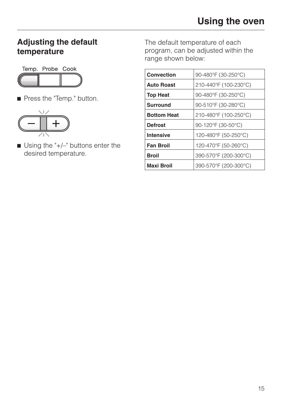 Adjusting the default temperature 15, Adjusting the default temperature, Using the oven | Miele H350-2B User Manual | Page 15 / 56