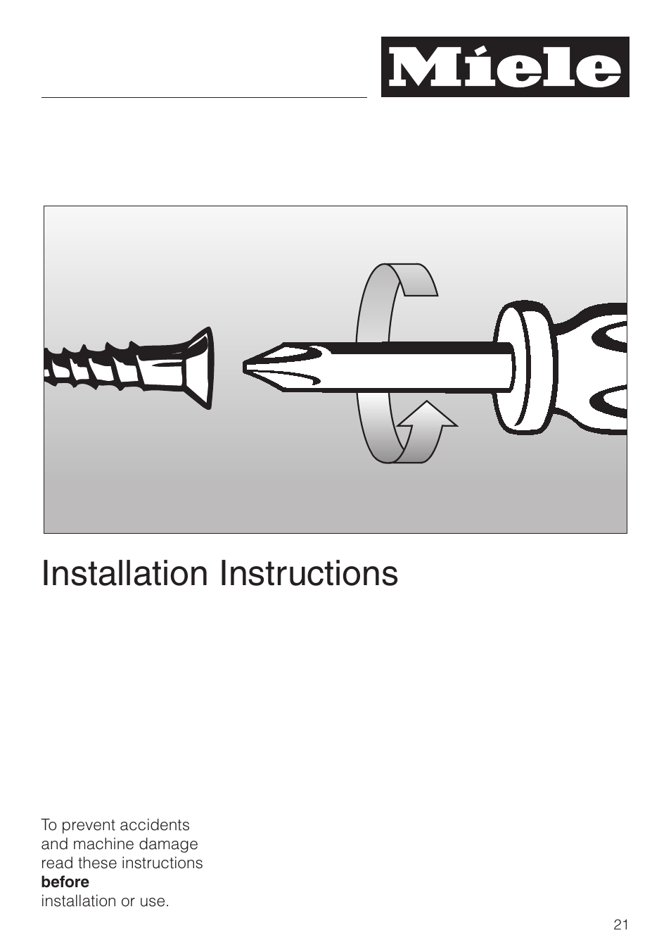 Installation instructions 21, Installation instructions | Miele KM391 User Manual | Page 21 / 36
