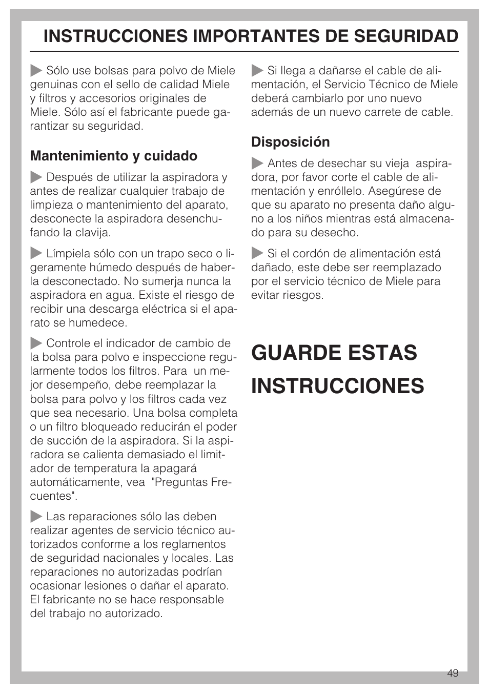Guarde estas instrucciones, Instrucciones importantes de seguridad | Miele S 6000 User Manual | Page 49 / 80