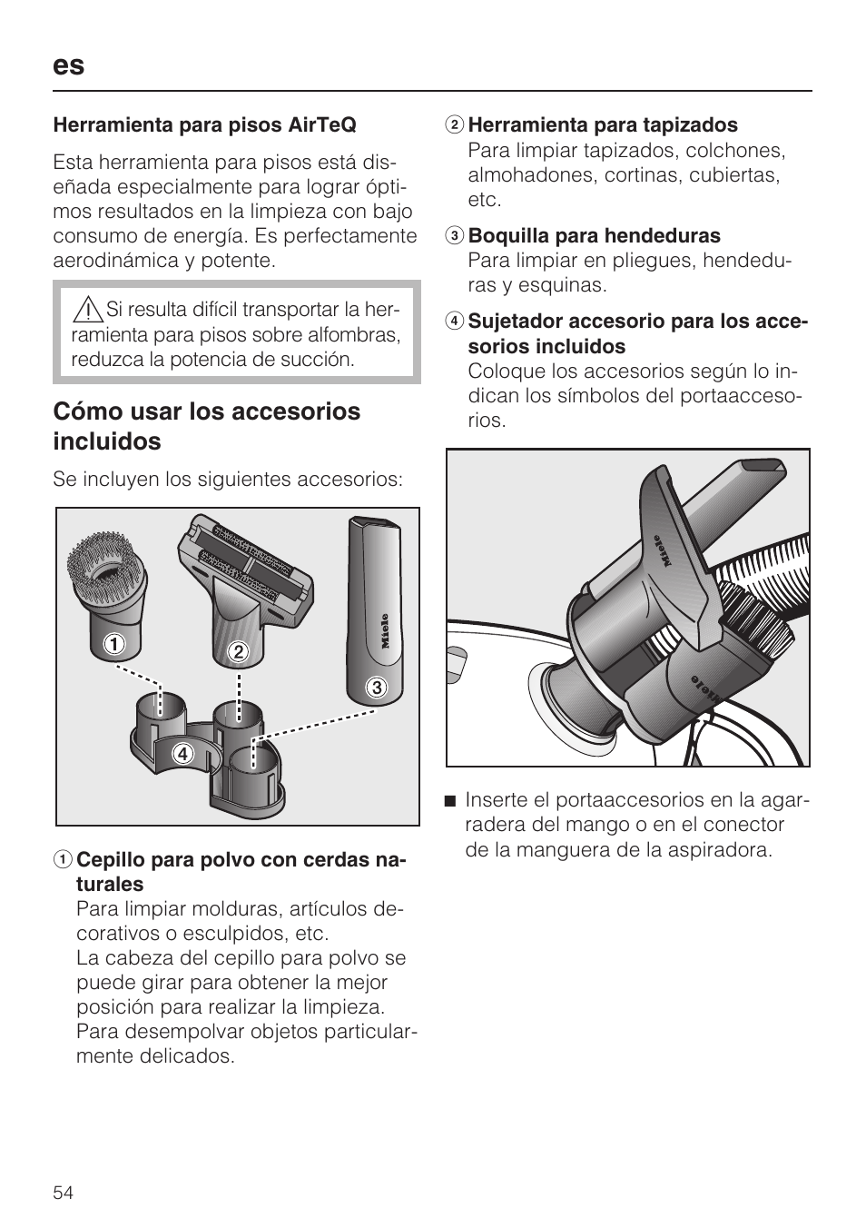 Cómo usar los accesorios incluidos | Miele S 6000 User Manual | Page 54 / 80