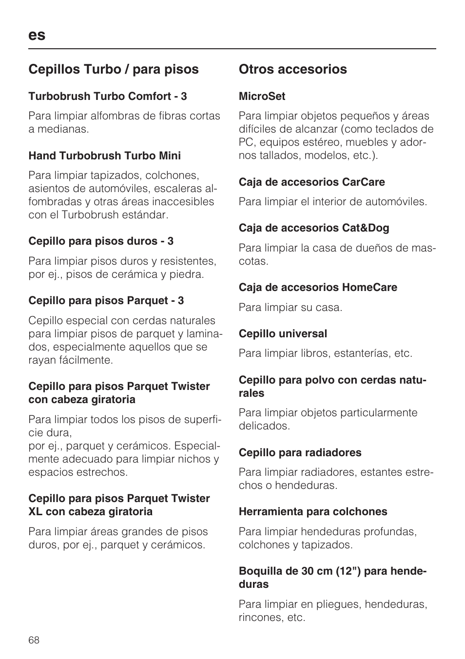 Cepillos turbo / para pisos, Otros accesorios | Miele S 6000 User Manual | Page 68 / 80
