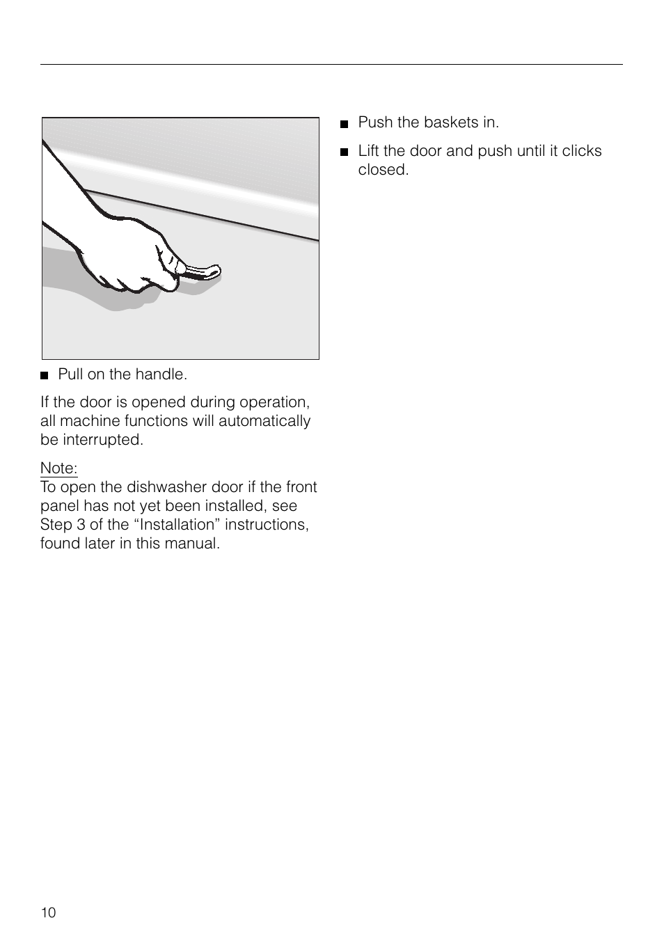 Opening and closing the door 10, Opening and closing the door | Miele G 879 SCVI User Manual | Page 10 / 76