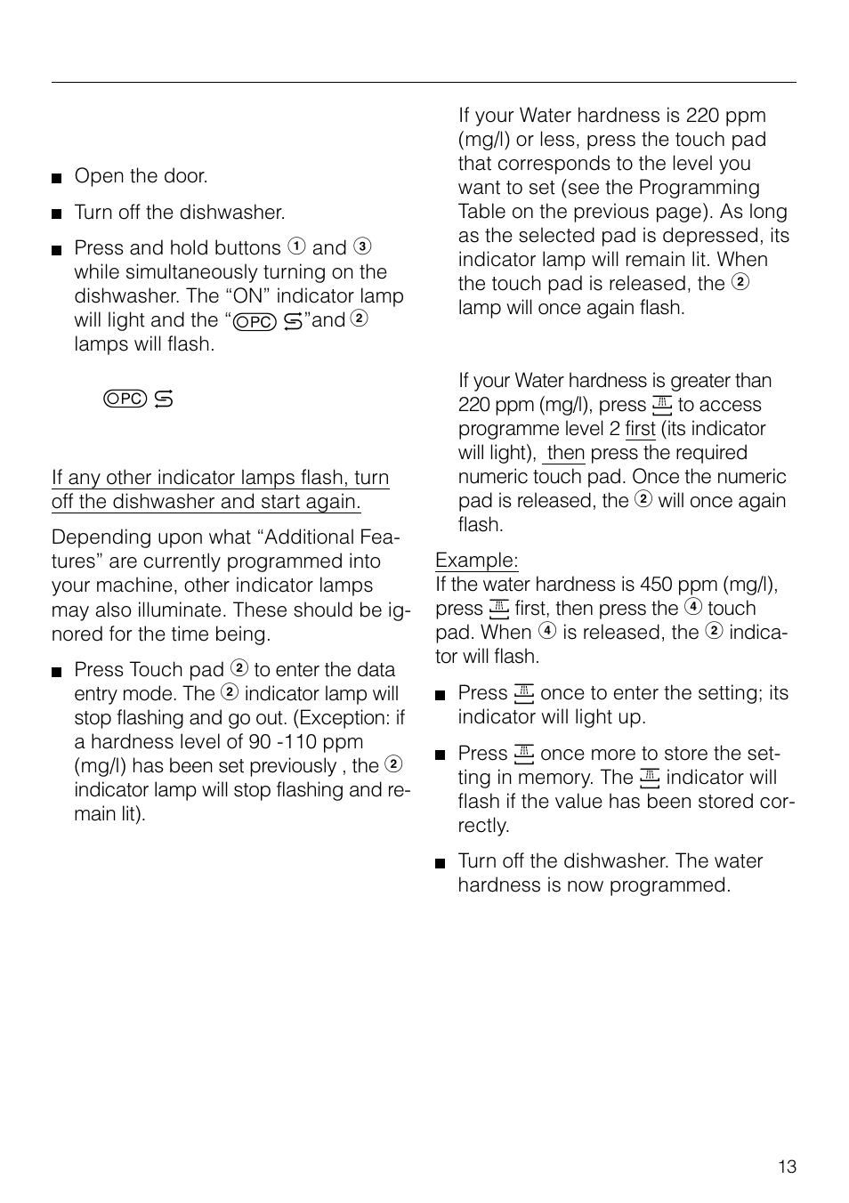 To programme the water hardness 13, To programme the water hardness, Water softener | Miele G 879 SCVI User Manual | Page 13 / 76