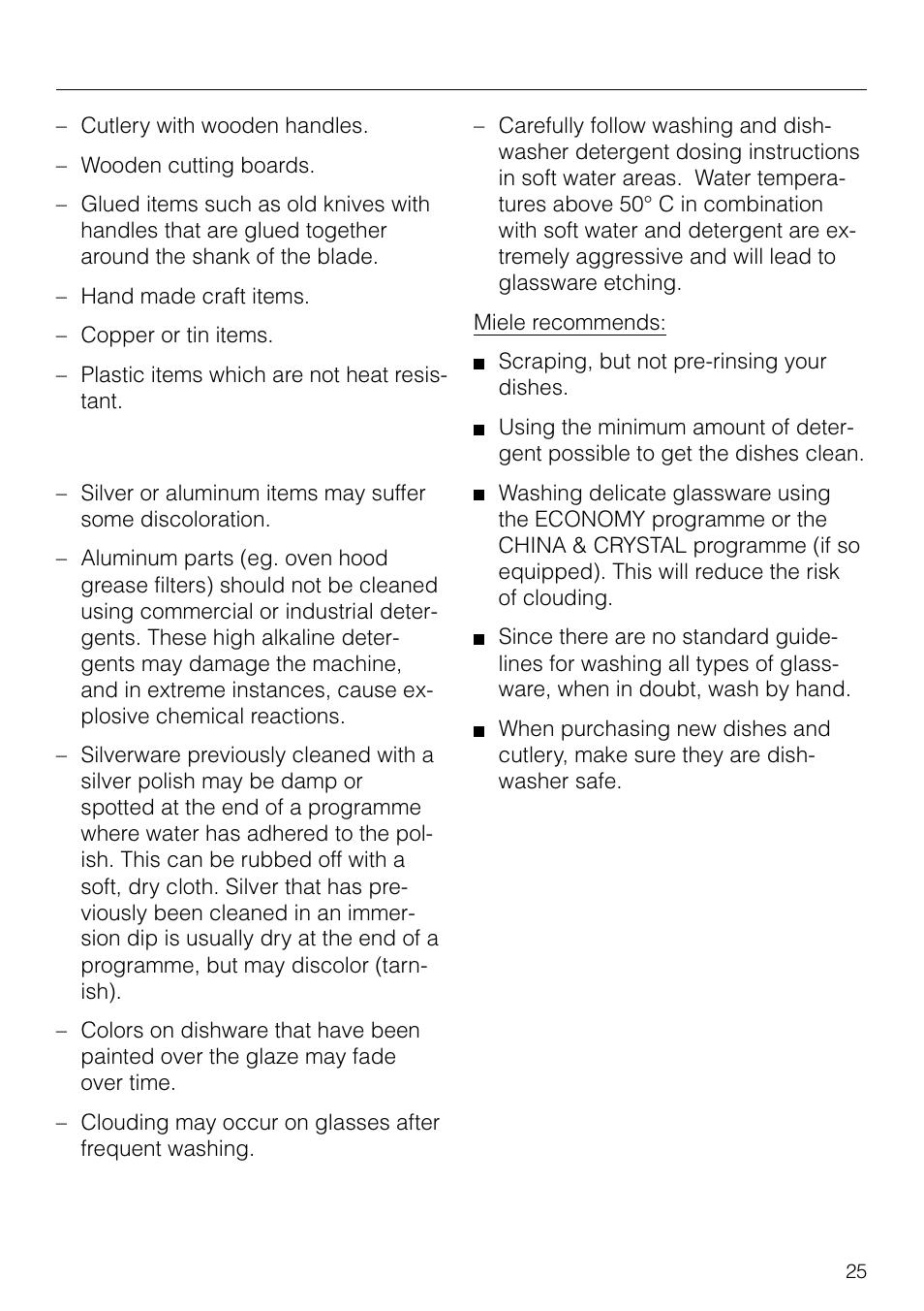 Items not suitable for dishwashers 25, Items not suitable for dishwashers | Miele G 879 SCVI User Manual | Page 25 / 76
