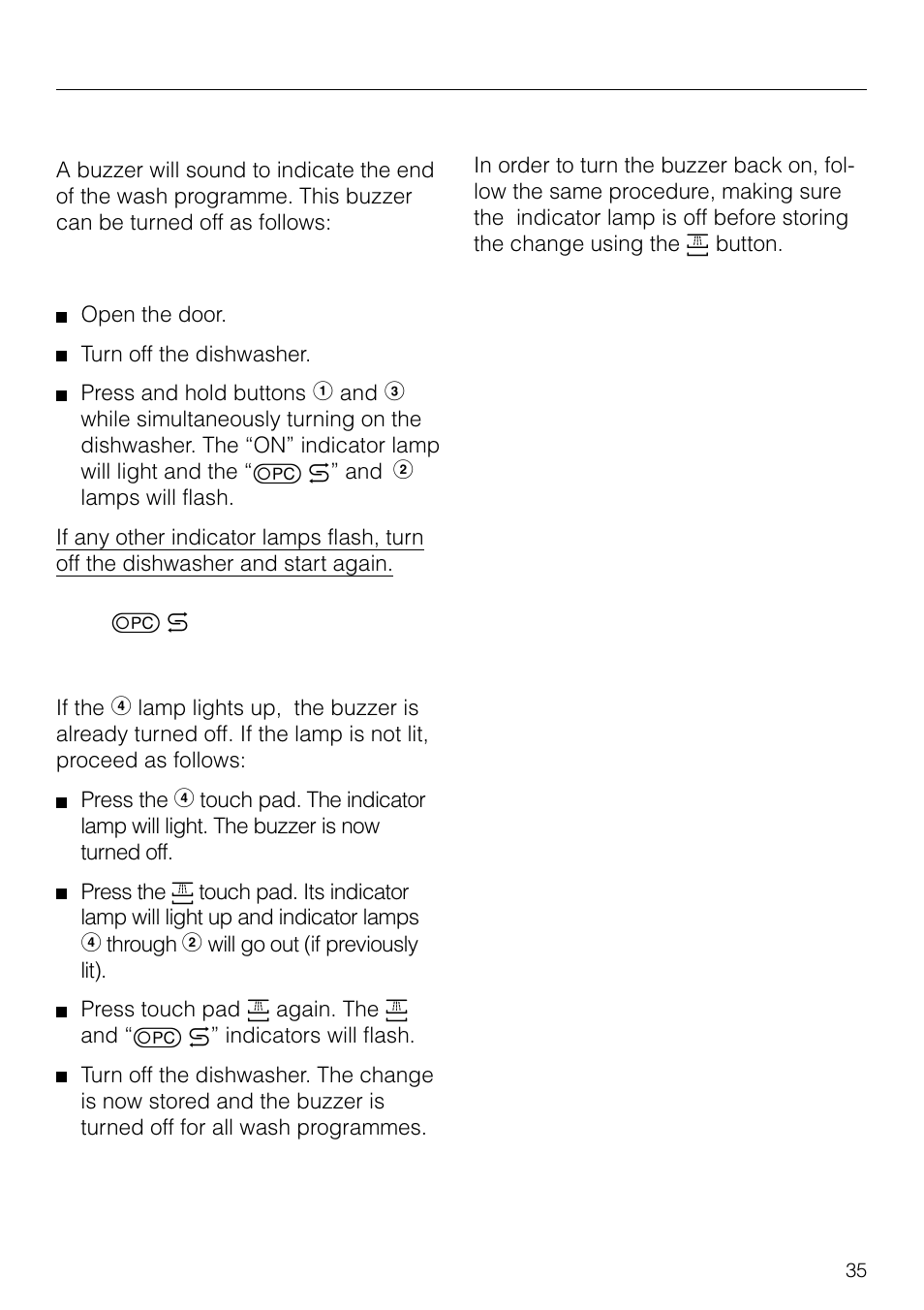 Turning on _heated drying¬. 34, Turning on “heated drying, Additional features | End of programme notification | Miele G 879 SCVI User Manual | Page 35 / 76