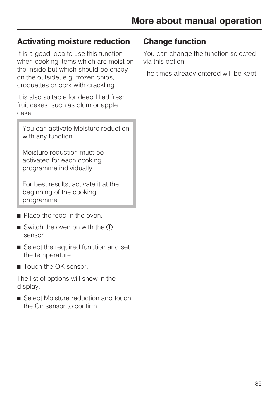 Activating moisture reduction 35, Change function 35, More about manual operation | Activating moisture reduction, Change function | Miele H 5981 BP User Manual | Page 35 / 88