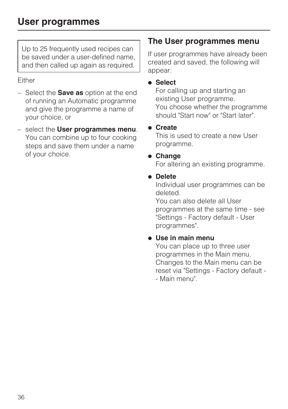 User programmes 36, The user programmes menu 36, User programmes | The user programmes menu | Miele H 5981 BP User Manual | Page 36 / 88