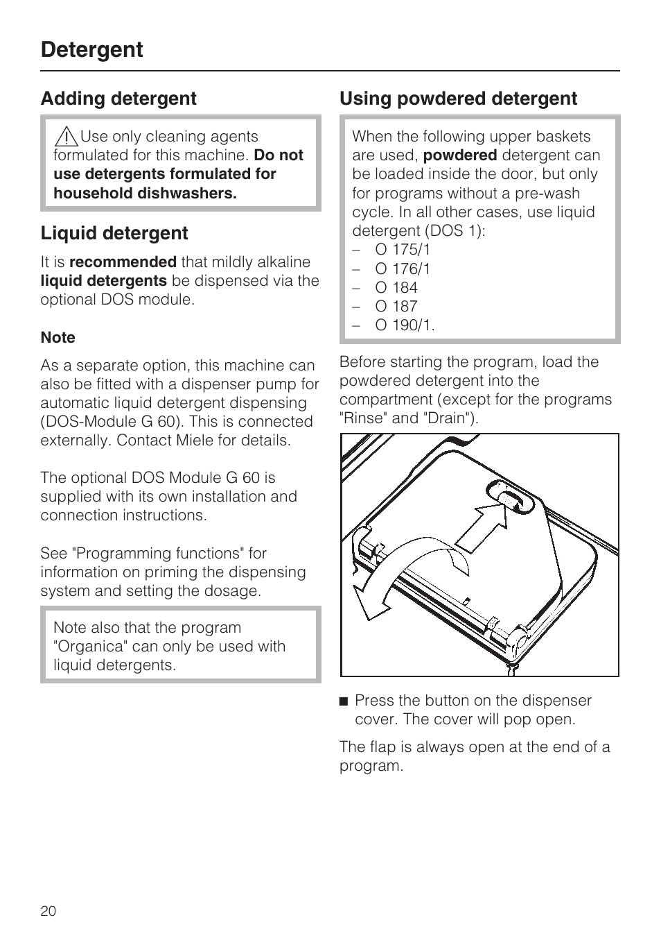 Detergent 20, Adding detergent 20, Detergent | Adding detergent, Liquid detergent, Using powdered detergent | Miele G 7893 User Manual | Page 20 / 76