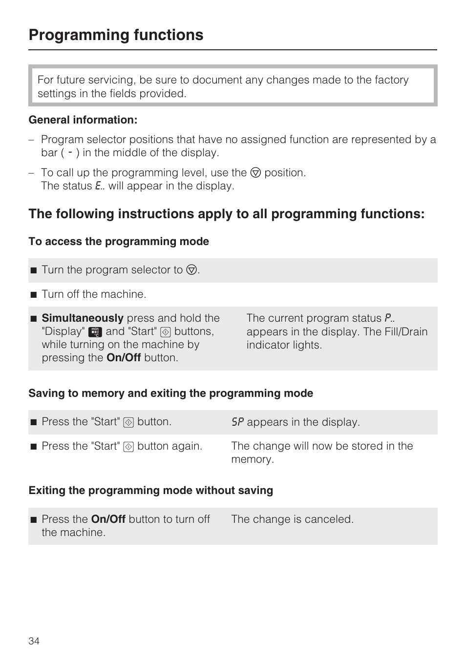 Programming functions 34, To access the programming mode 34, Exiting the programming mode without saving 34 | Programming functions | Miele G 7893 User Manual | Page 34 / 76
