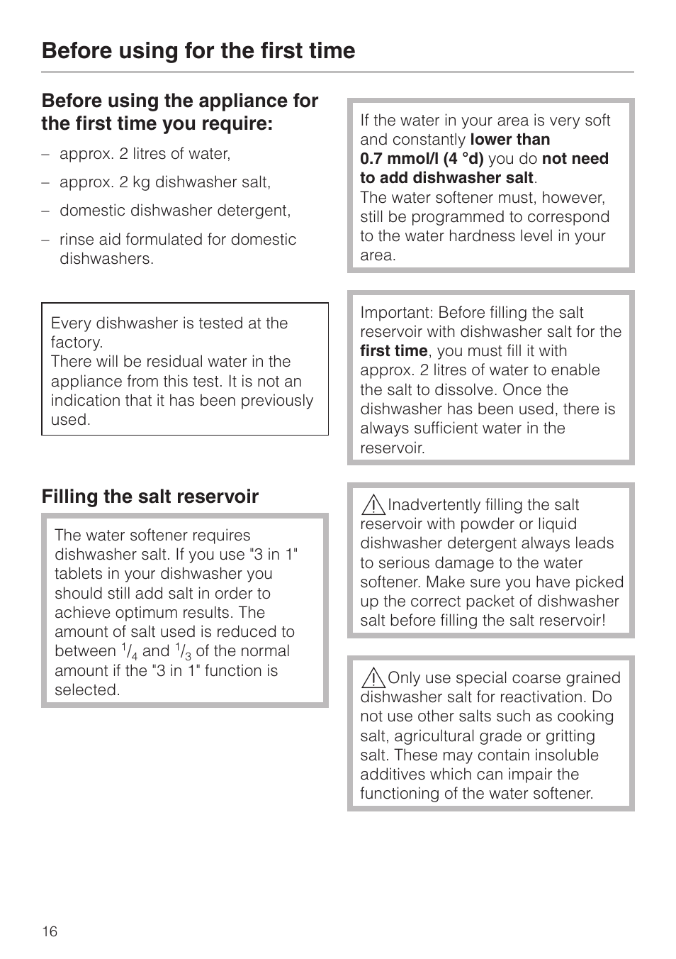 Filling the salt reservoir 16, Before using for the first time, Filling the salt reservoir | Miele 06 702 810 User Manual | Page 16 / 64