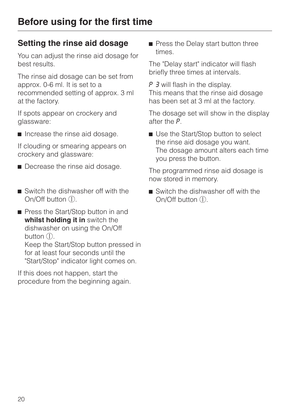 Setting the rinse aid dosage 20, Before using for the first time, Setting the rinse aid dosage | Miele 06 702 810 User Manual | Page 20 / 64