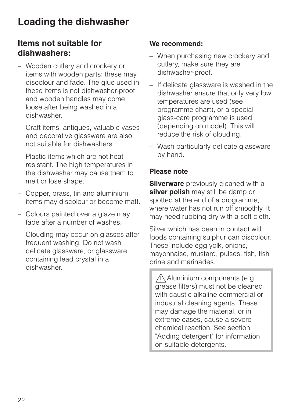 Items not suitable for dishwashers: 22, Loading the dishwasher, Items not suitable for dishwashers | Miele 06 702 810 User Manual | Page 22 / 64