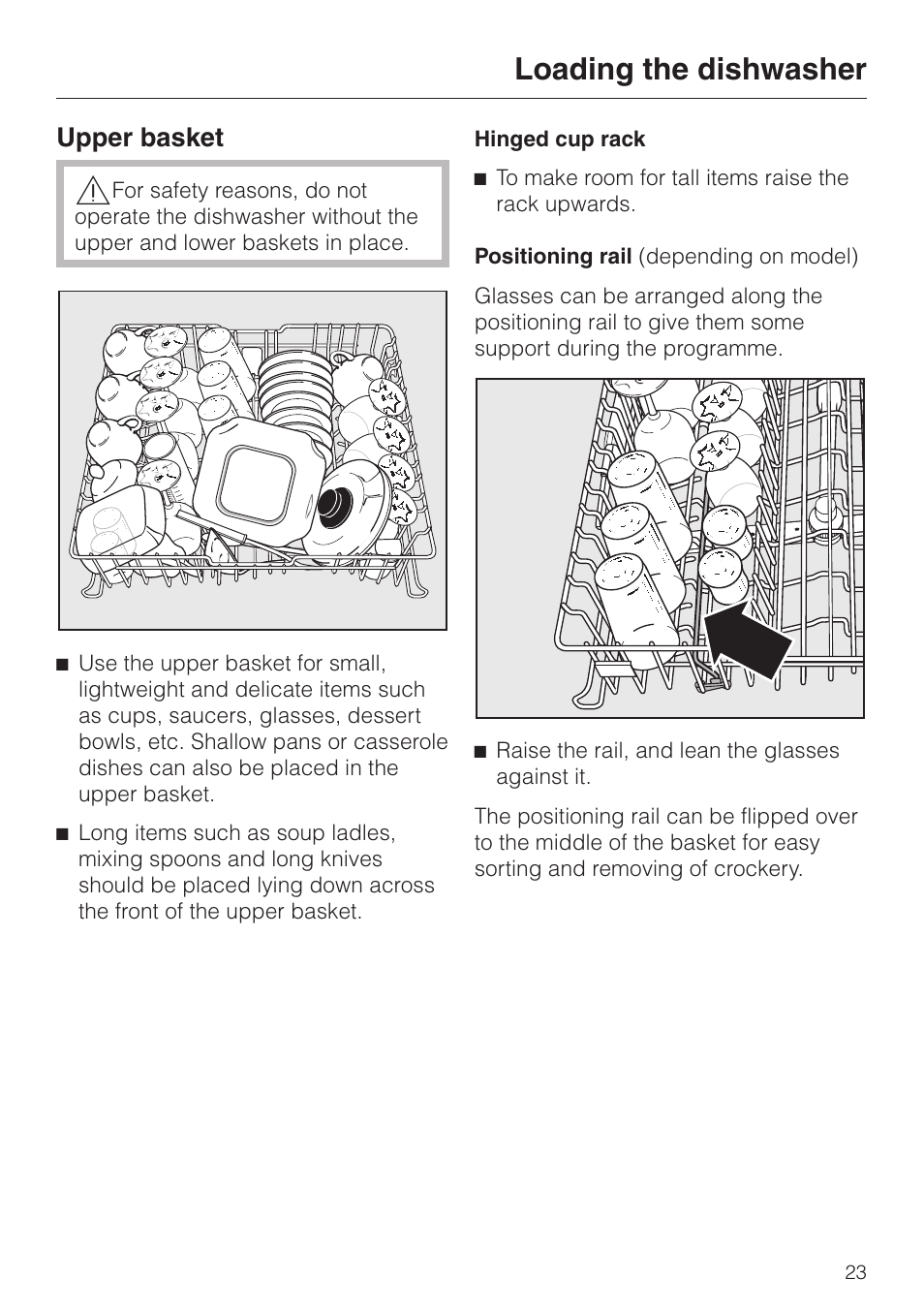 Upper basket 23, Hinged cup rack 23, Positioning rail (depending on model) 23 | Loading the dishwasher, Upper basket | Miele 06 702 810 User Manual | Page 23 / 64