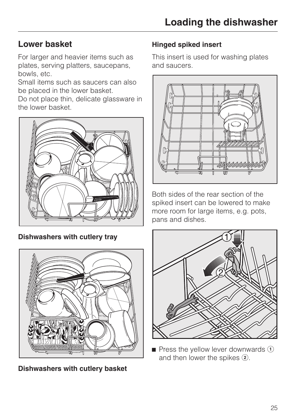 Lower basket 25, Hinged spiked insert 25, Loading the dishwasher | Lower basket | Miele 06 702 810 User Manual | Page 25 / 64