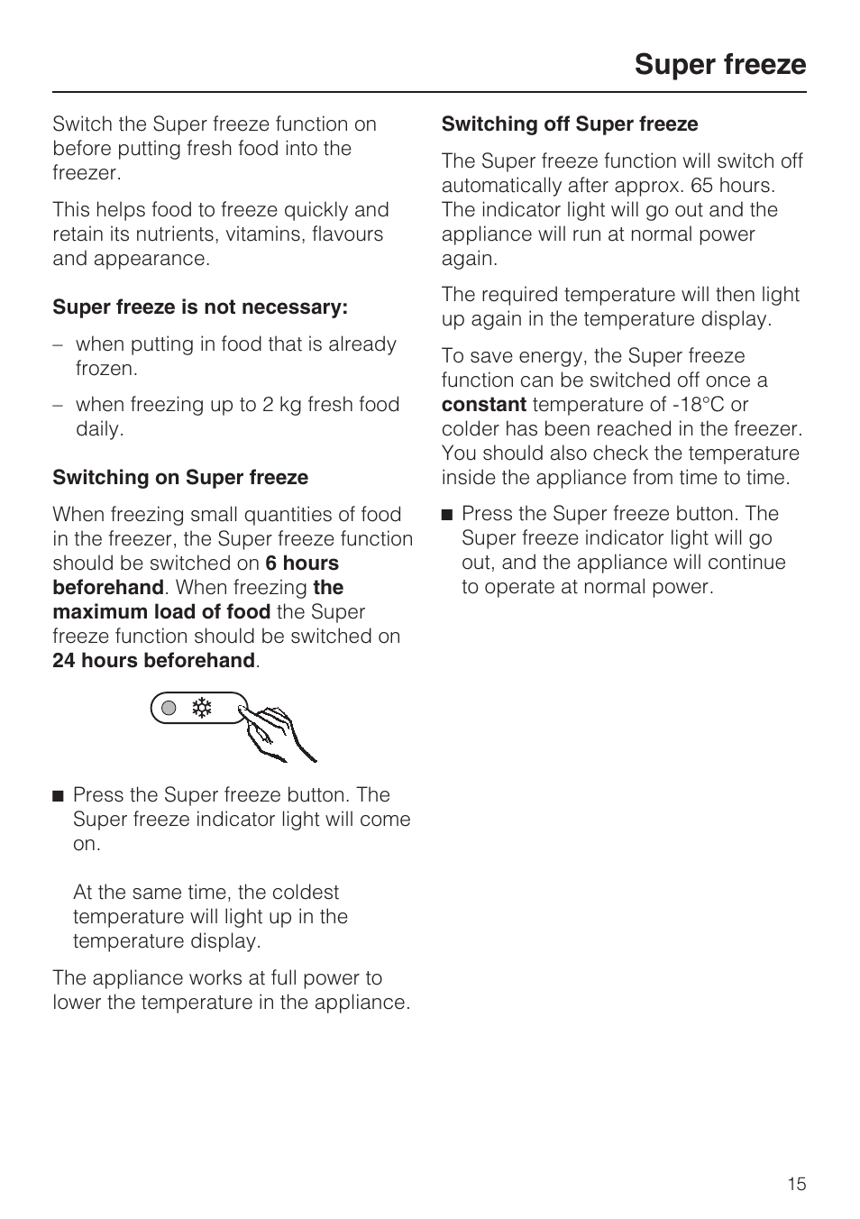 Super freeze 15, Super freeze | Miele F 9212 i User Manual | Page 15 / 36
