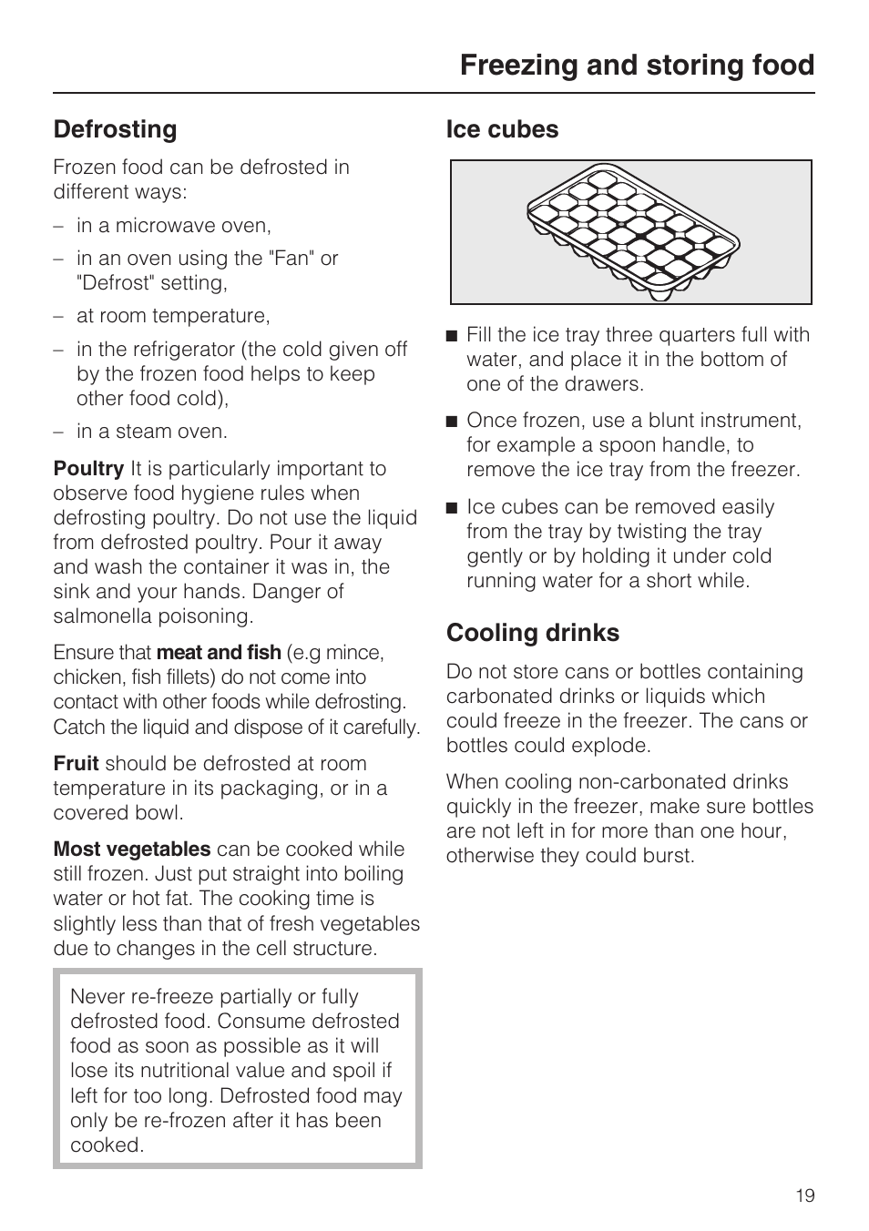 Defrosting 19, Ice cubes 19, Cooling drinks 19 | Freezing and storing food, Defrosting, Ice cubes, Cooling drinks | Miele F 9212 i User Manual | Page 19 / 36