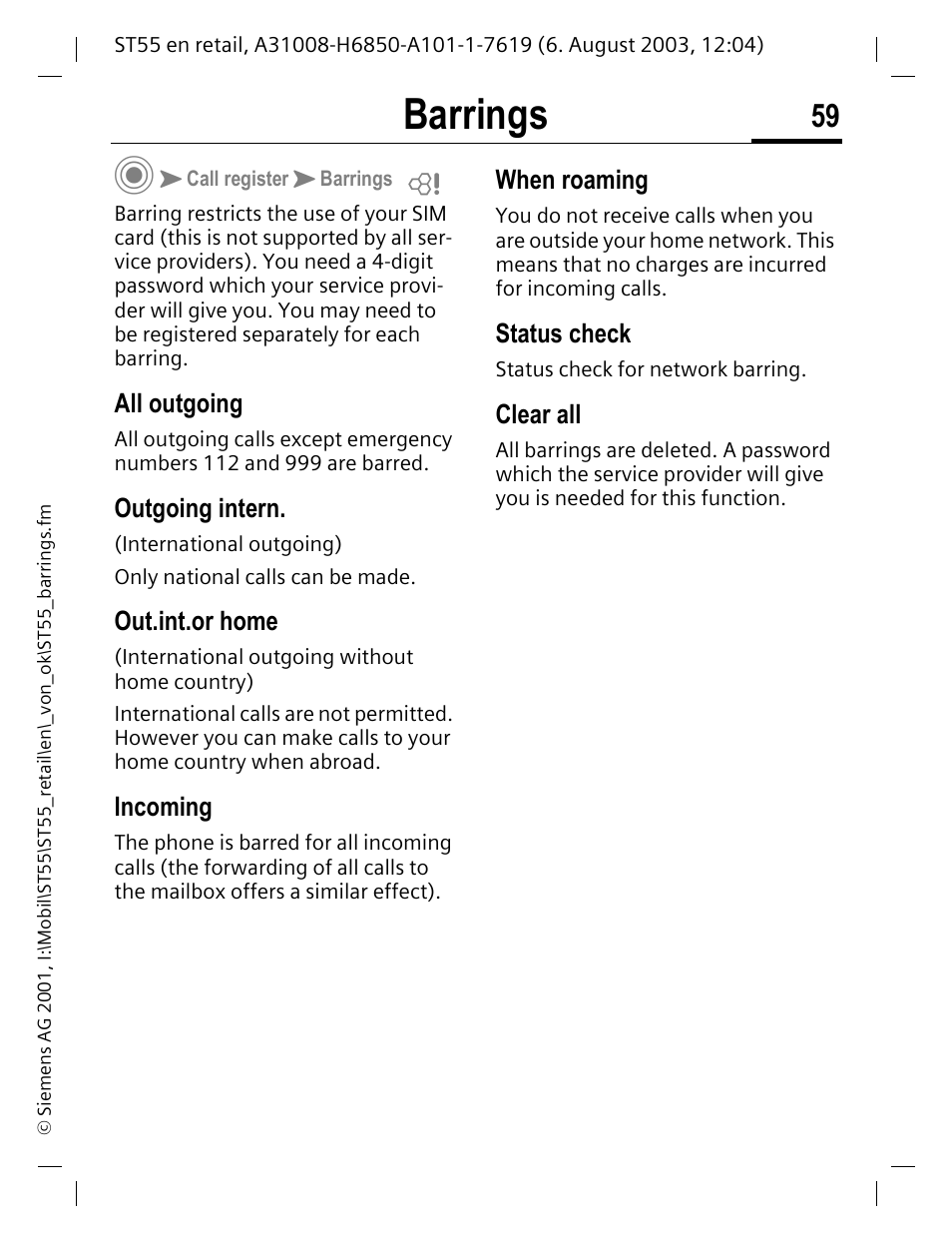 Barrings, All outgoing, Outgoing intern | Out.int.or home, Incoming, When roaming, Status check, Clear all | Siemens ST55 User Manual | Page 60 / 88