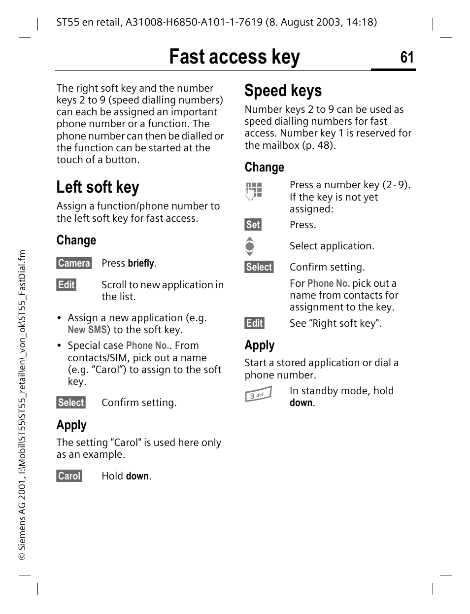 Fast access key, Left soft key, Change | Apply, Speed keys, Gned (p. 61) | Siemens ST55 User Manual | Page 62 / 88