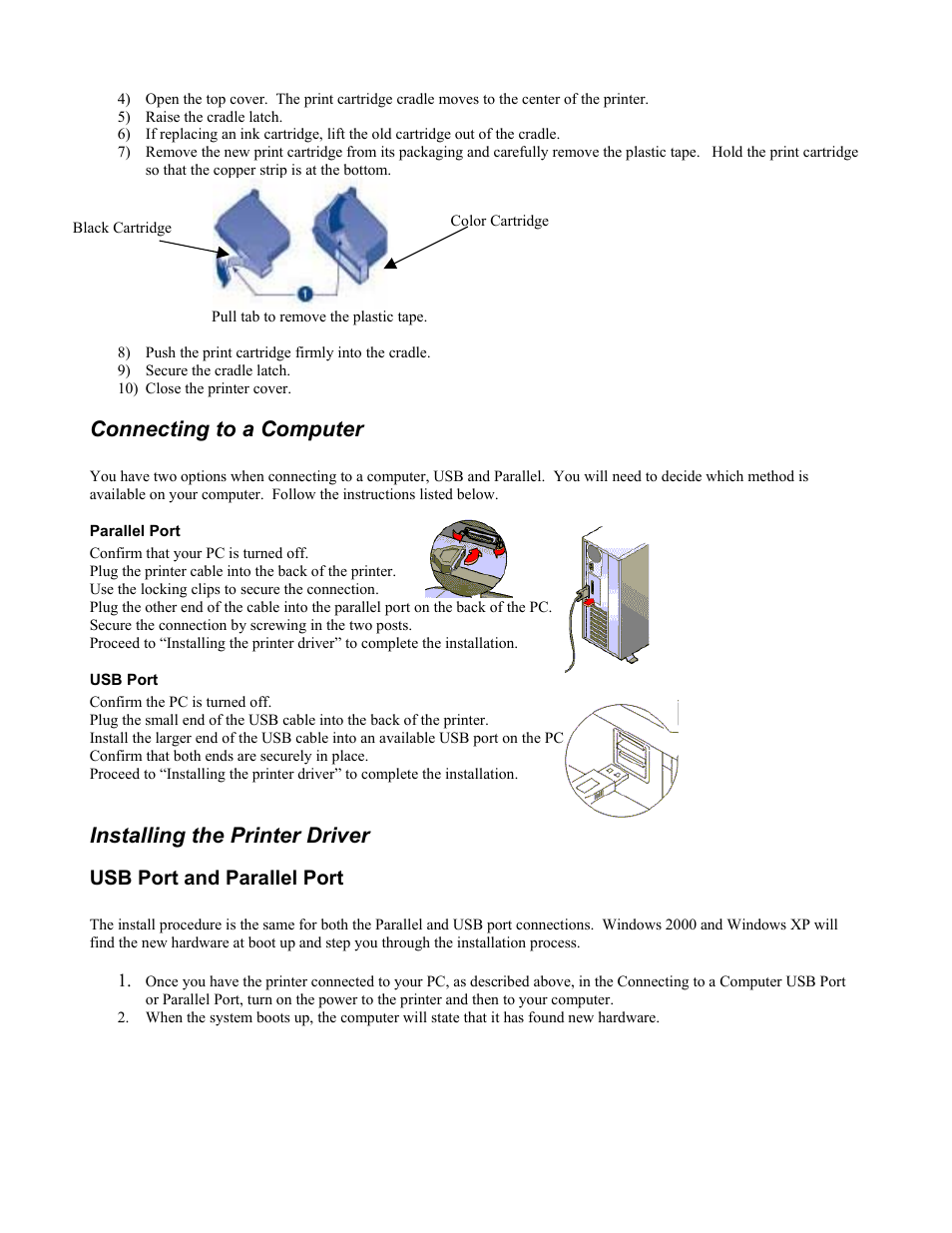 Connecting to a computer, Parallel port, Usb port | Installing the printer driver, Usb port and parallel port | MicroBoards Technology PF-2 User Manual | Page 3 / 9